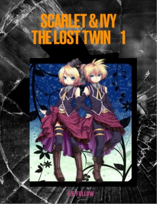 scarlet-ivy-the-lost-twin-1-หน้าปก-ookbee