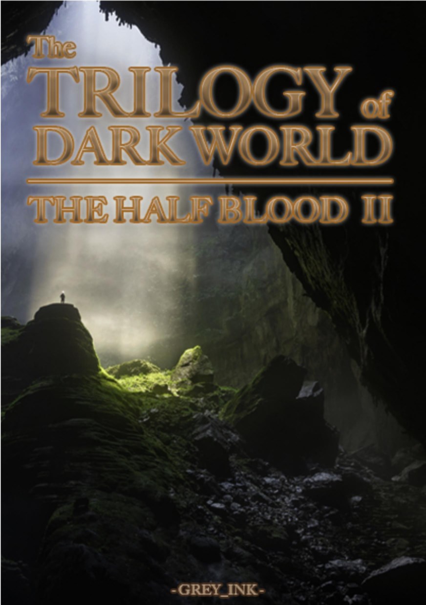 the-trilogy-of-dark-world-the-half-blood-2-อวสานไตรภาค-หน้าปก-ookbee